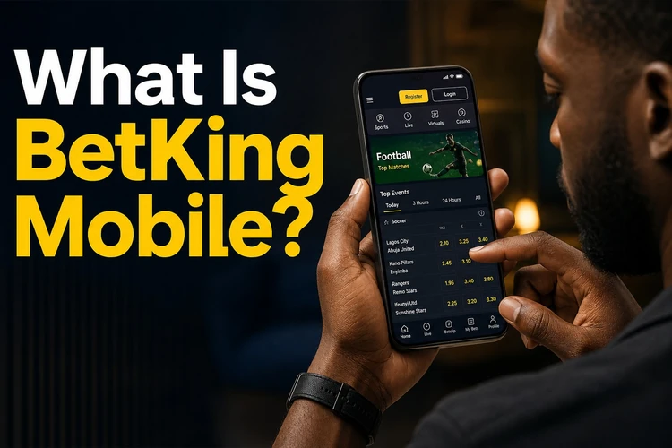 What Is BetKing Mobile?